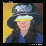 Points of View - CD Audio di Anne Hills