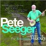 Pete Remembers Woody - CD Audio di Pete Seeger