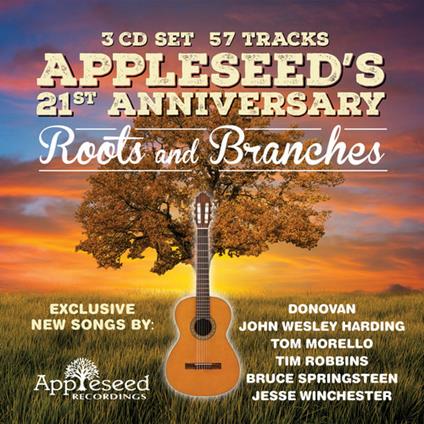 Roots and Branches. Appleseed's 21st Anniversary - CD Audio