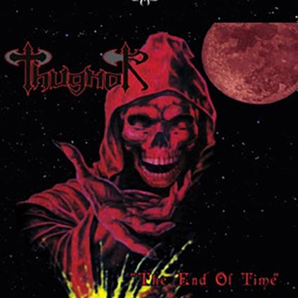 End Of Time - CD Audio di Thugnor