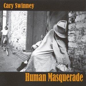 Human Masquerade - CD Audio di Cary Swinney