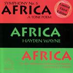 Symphony #5. Africa (A Tone Poem)