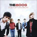 Sold for Tomorrow - CD Audio di Moog