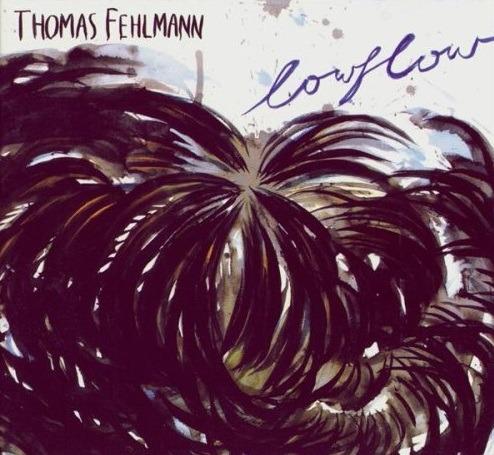 Lowflow (Digipak US Import) - Vinile LP di Thomas Fehlmann