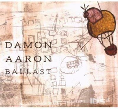 Ballast - CD Audio di Damon Aaron