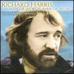 Man of Words, Man of Music. The Anthology 1968-1974 - CD Audio di Richard Harris