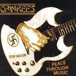 Peace Through Music - CD Audio di Chinkees