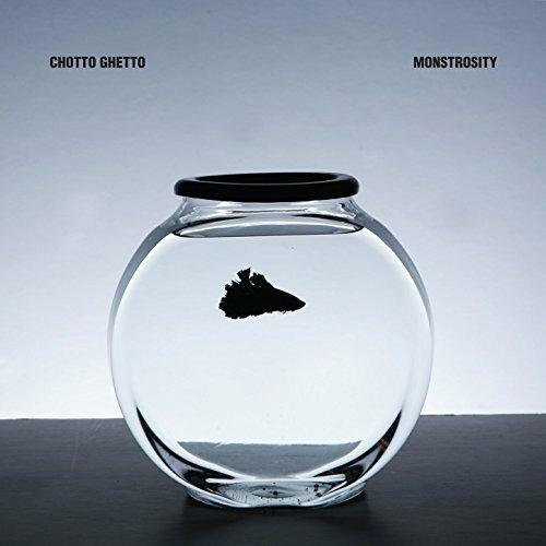 Monstrosity - Vinile LP di Chotto Ghetto