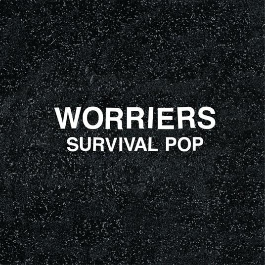 Survival Pop (Extended Edition) - Vinile LP di Worriers