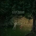 New Lions and the Not-Good Night - CD Audio di Clair Morgan