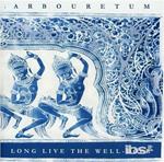 Long Live The Well-Doer
