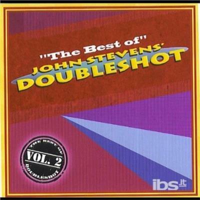 Best 0F John Steven's Doubleshot 2 - CD Audio di John Stevens