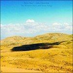 Western Suite and Siesta Songs - Vinile LP di John Convertino,Naim Amor