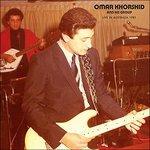 Live in Australia 1981 - Vinile LP di Omar Khorshid
