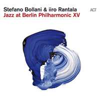 CD Jazz At Berlin Philharmonic XV Stefano Bollani Iiro Rantala