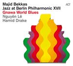 Gnawa World Blues. Jazz At Berlin Philharmonic