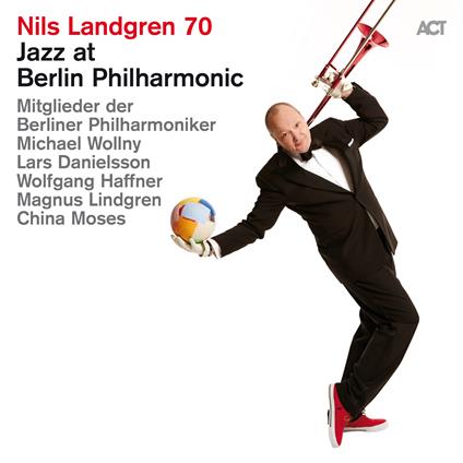 Jazz At Berlin Philharmonic XIX - CD Audio di Nils Landgren