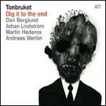 Dig it to the End - CD Audio di Dan Berglund