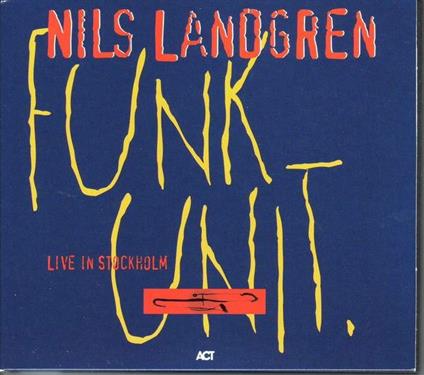 Live In Stockholm - CD Audio di Nils Landgren