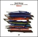Balance - CD Audio di David Binney