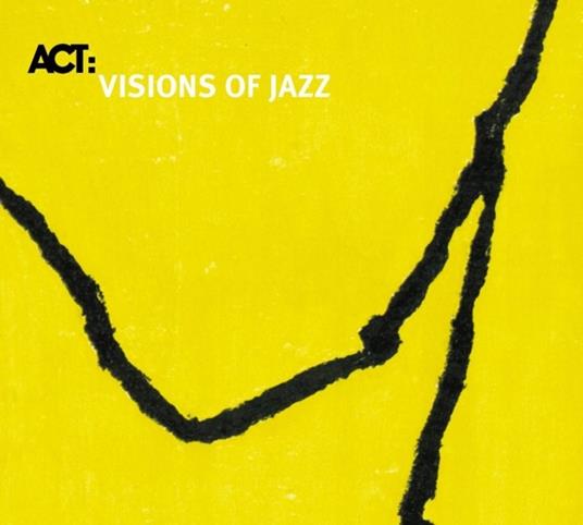 Vision of Jazz - CD Audio