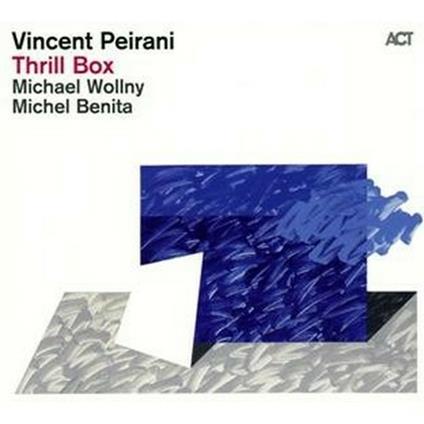 Thrill Box - CD Audio di Vincent Peirani