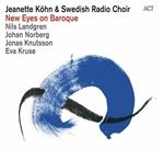 New Eyes on Baroque (with Swedish Radio Choir)