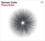 Press Enter - CD Audio di Romain Collin