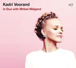 In Duo with Mihkel Malgand