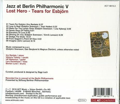Jazz at Berlin Philharmonic V. Lost Hero - Tears for Esbjörn - CD Audio di Renata Iiro - 2