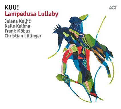 Lampedusa Lullaby - Vinile LP di Kuu!