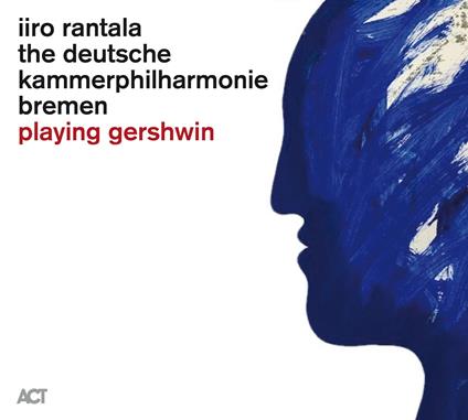 Playing Gershwin (180 gr.) - Vinile LP di Iiro Rantala