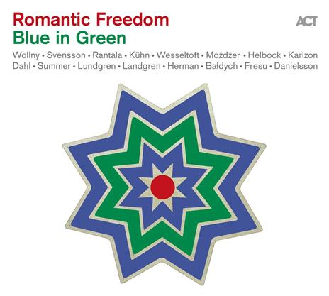 Romantic Freedom. Blue in Green - CD Audio
