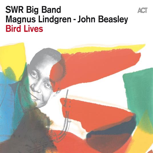 Bird Lives - CD Audio di SWR Big Band