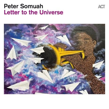 Letter To The Universe - CD Audio di Peter Somuah