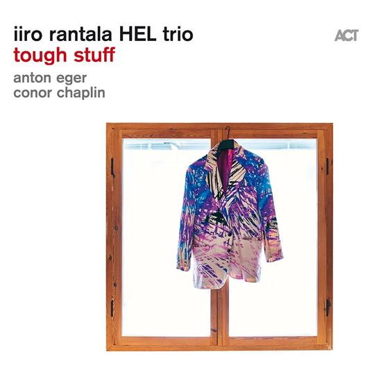 Tough Stuff - CD Audio di Iiro Rantala