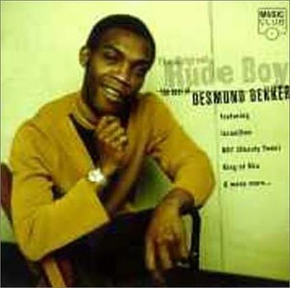 The Original Rude Boy the Best of Desmond Dekker - CD Audio di Desmond Dekker