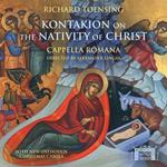 Richard Toensing - Kontakion On The Nativity Of Christ