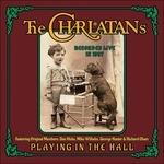 Playing in the Hall-Live - CD Audio di Charlatans