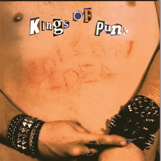 Kings Of Punk - CD Audio di Poison Idea