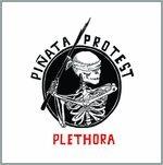 Phletora Reloaded - Vinile LP di Pinata Protest