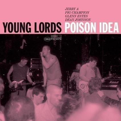 Young Lords - Vinile LP di Poison Idea