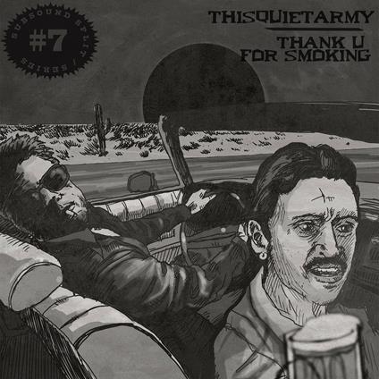 Subsound Split Series #7 - Vinile LP di Thisquietarmy,Thank U For Smoking
