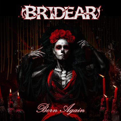Born Again - CD Audio di Bridear