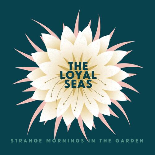 Loyal Seas - Strange Mornings In The Garden (Pink Rose) - Vinile LP