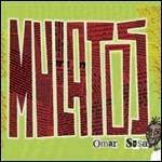 Mulatos - CD Audio di Omar Sosa