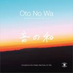 Oto No Wa. Selected Sounds of Japan 1988-2018