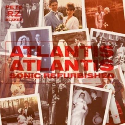 Atlantis Atlantis. Sonic Refurbished - Vinile LP di Rheinzand