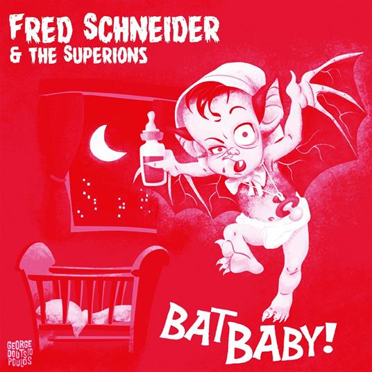 Bat Baby - Vinile 7'' di Superions,Fred Schneider