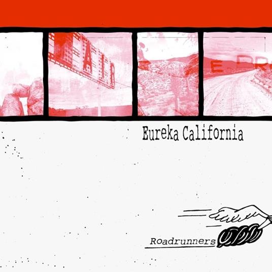 Roadrunners - Vinile LP di Eureka California